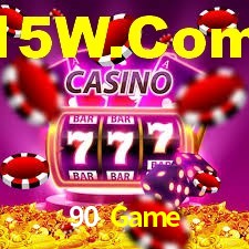 90 Game